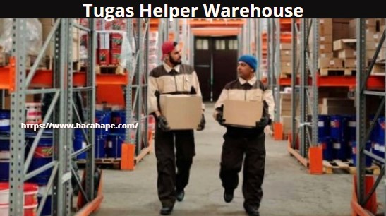 Tugas Helper Warehouse Tugas Helper Warehouse